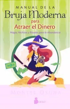 Portada de Manual de la bruja moderna para atraer el dinero