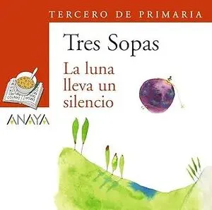 Portada de Blíster "la luna lleva un silencio" 3º de primaria