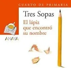 Portada de Blíster "el lápiz que encontró su nombre" 4º de primaria