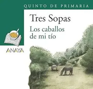 Portada de Blíster "los caballos de mi tío" 5º de primaria