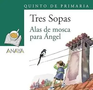 Portada de Blíster "alas de mosca para ángel" 5º de primaria