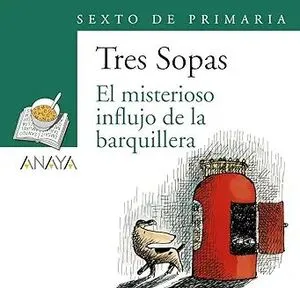Portada de Blíster "el misterioso influjo de la barquillera" 6º de primaria