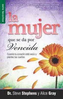 Portada de La mujer que se da por vencida