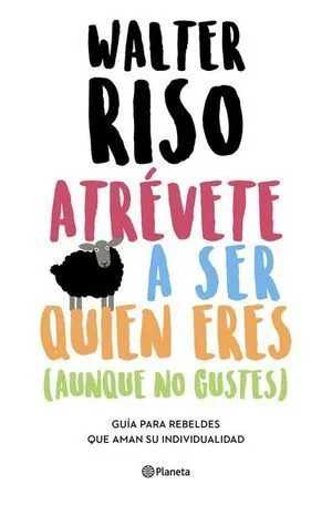 Portada de Atrevete a ser quien eres