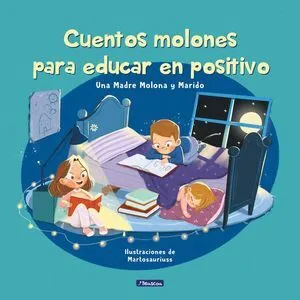 Portada de Cuentos geniales para educar en positivo