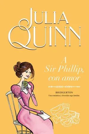 Portada de Bridgerton 5: A sir phillip, con amor