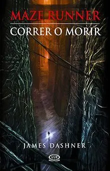 Portada de Maze runner 1: Correr o morir