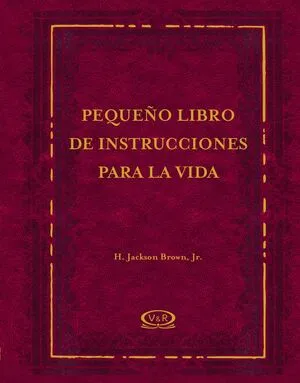 Portada de Pequeño libro de instrucciones para la vida