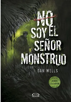 Portada de Saga john cleaver 2: No soy el señor monstruo