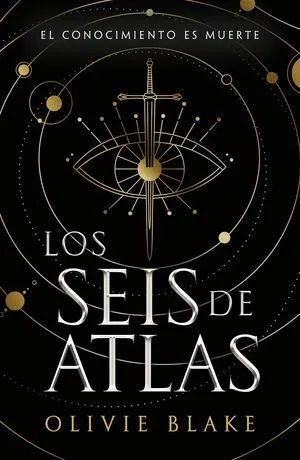 Portada de Seis de atlas: El conocimiento es muerte