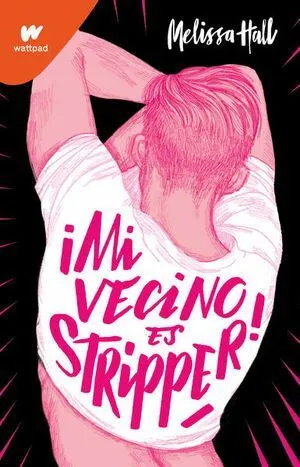Portada de Mi vecino es stripper