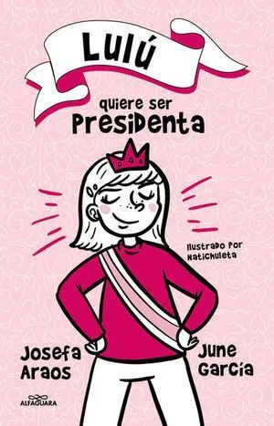 Portada de Lulu quiere ser presidenta