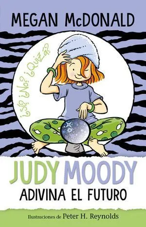 Portada de Judy moody adivina el futuro