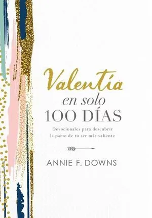 Portada de Valentia en 100 dias
