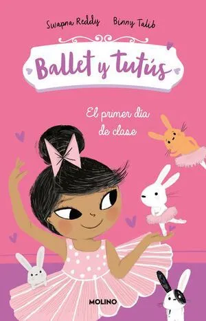 Portada de Ballet y tutus 1. El primer dia de clase