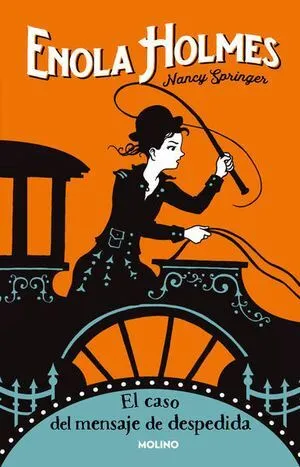 Portada de Enola holmes 6: El caso del mensaje de despedida