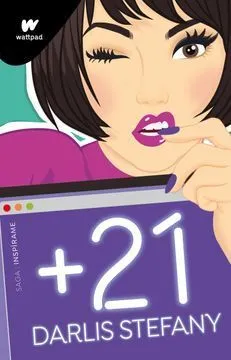 Portada de +21 / saga inspirame 2