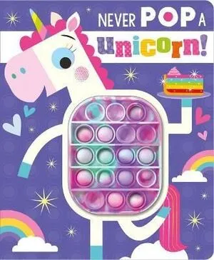 Portada de Never pop a unicorn!