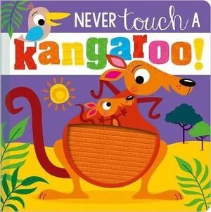 Portada de Never touch a kangaroo