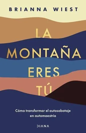 Portada de La montaña eres tu