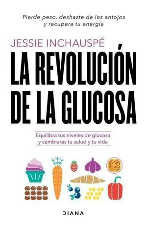Portada de La revolución de la glucosa