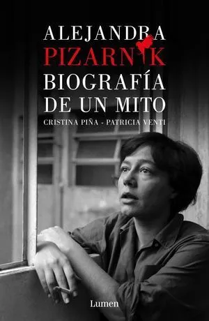 Portada de Alejandra pizarnik. Biografia de un mito