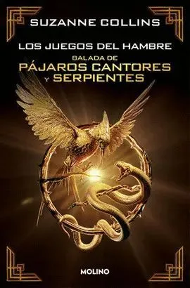 Portada de Los juegos del hambre 0: Balada de pájaros cantores y serpientes