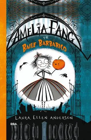 Portada de Amelia fang 1: Y el baile barbarico