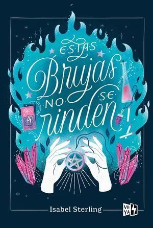 Portada de Estas brujas no se rinden