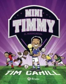 Portada de Mini timmy 4: El minimundial