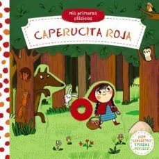 Portada de Mis primeros clasicos. Caperucita roja