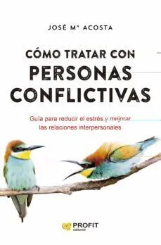 Portada de Como tratar con personas conflictivas