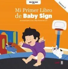 Portada de Mi primer libro de baby sign vol. 2