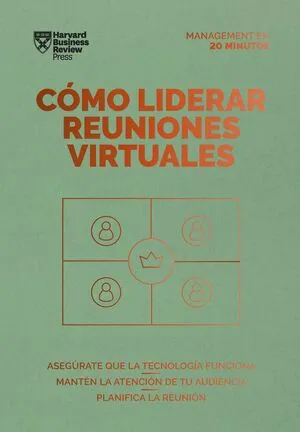 Portada de Como liderar reuniones virtuales. Serie management en 20 minutos