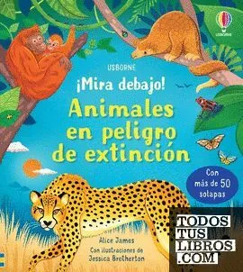 Portada de Mira debajo: Animales en peligro de extincion
