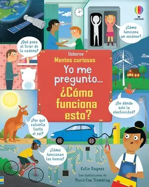 Portada de Yo me pregunto ¿cómo funciona esto?