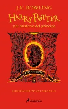 Portada de Harry potter 6: El misterio del príncipe (20º aniversario gryffindor)
