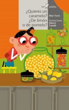 Portada de Calcetin blanco: ¿Quieres un caramelo? ¿De limon o de pomelo?