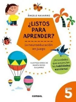 Portada de ¿Listos para aprender? La neuroeducacion en juego 5 años