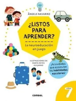 Portada de ¿Listos para aprender? La neuroeducacion en juego 7 años