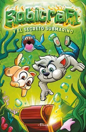 Portada de Bobicraft y el secreto submarino