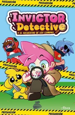 Portada de Invictor detective y el secuestro de los compas