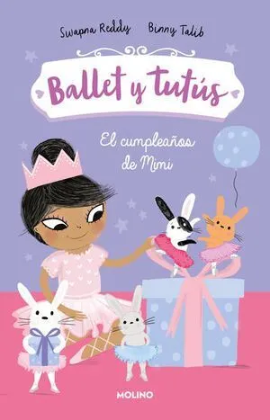 Portada de Ballet y tutus 3. El cumpleaños de mimi