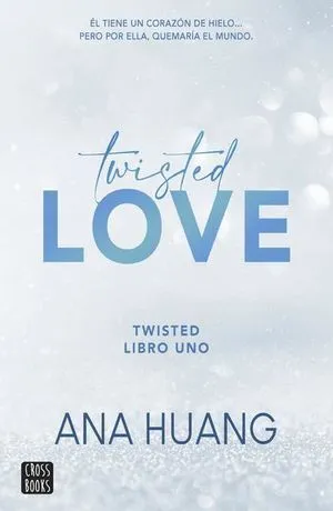 Portada de Twisted 1: Twisted love (español)