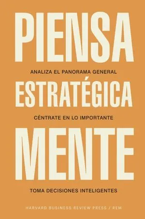 Portada de Piensa estrategicamente