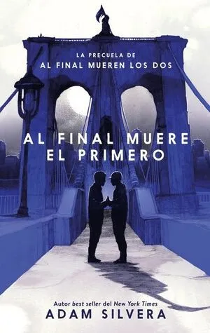 Portada de Al final muere el primero