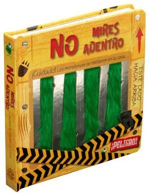 Portada de No mires adentro ¡cuidado! Puede haber mounstruos