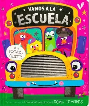 Portada de Para tocar y sentir: Vamos a la escuela