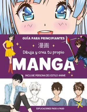 Portada de Dibuja y crea tu propio manga