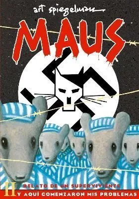 Portada de Maus relato de un superviviente II: Y aquí comenzaron mis problemas